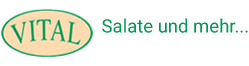 VITAL Salate und mehr... Feinkost-Manufaktur GmbH